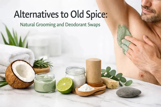 Best Alternatives to Old Spice - Natural Deodorant Swaps - CLAYER