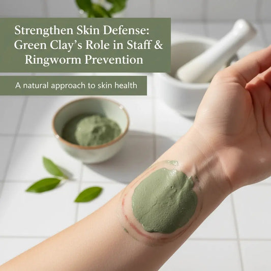 Strengthen Skin Defense: Green Clay's Role in Staph and Ringworm Prevention - CLAYER