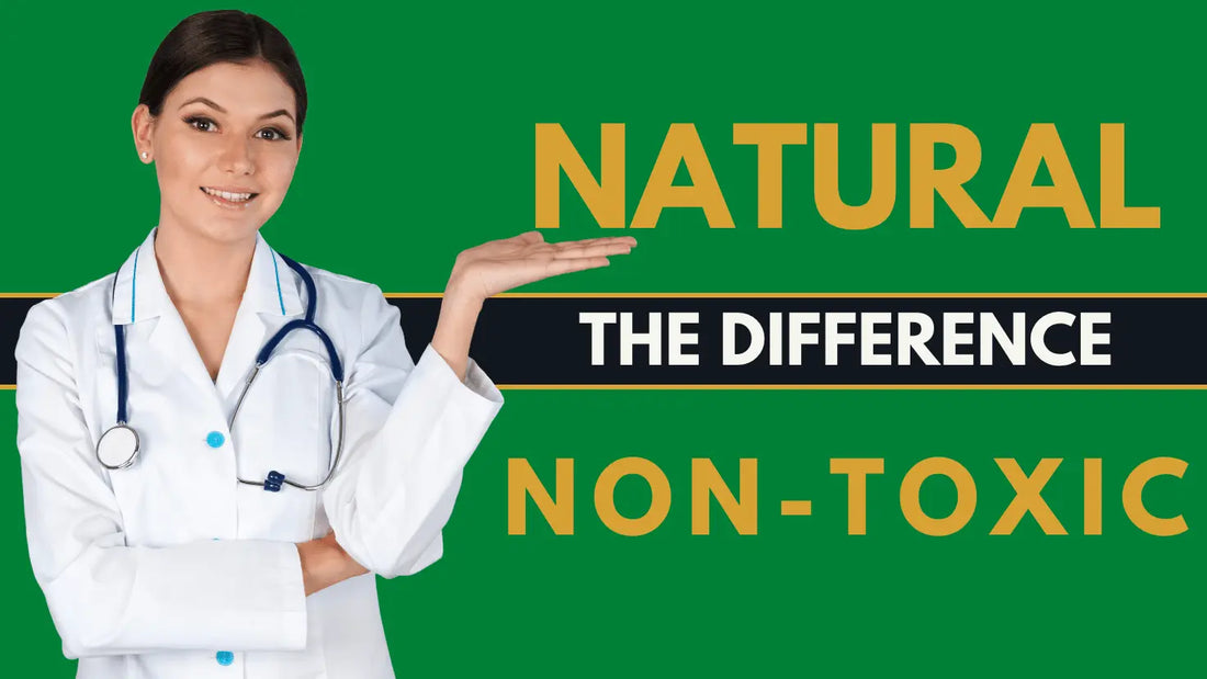 ¿Cuál es la diferencia entre Natural y No Tóxico? - ARCILLA