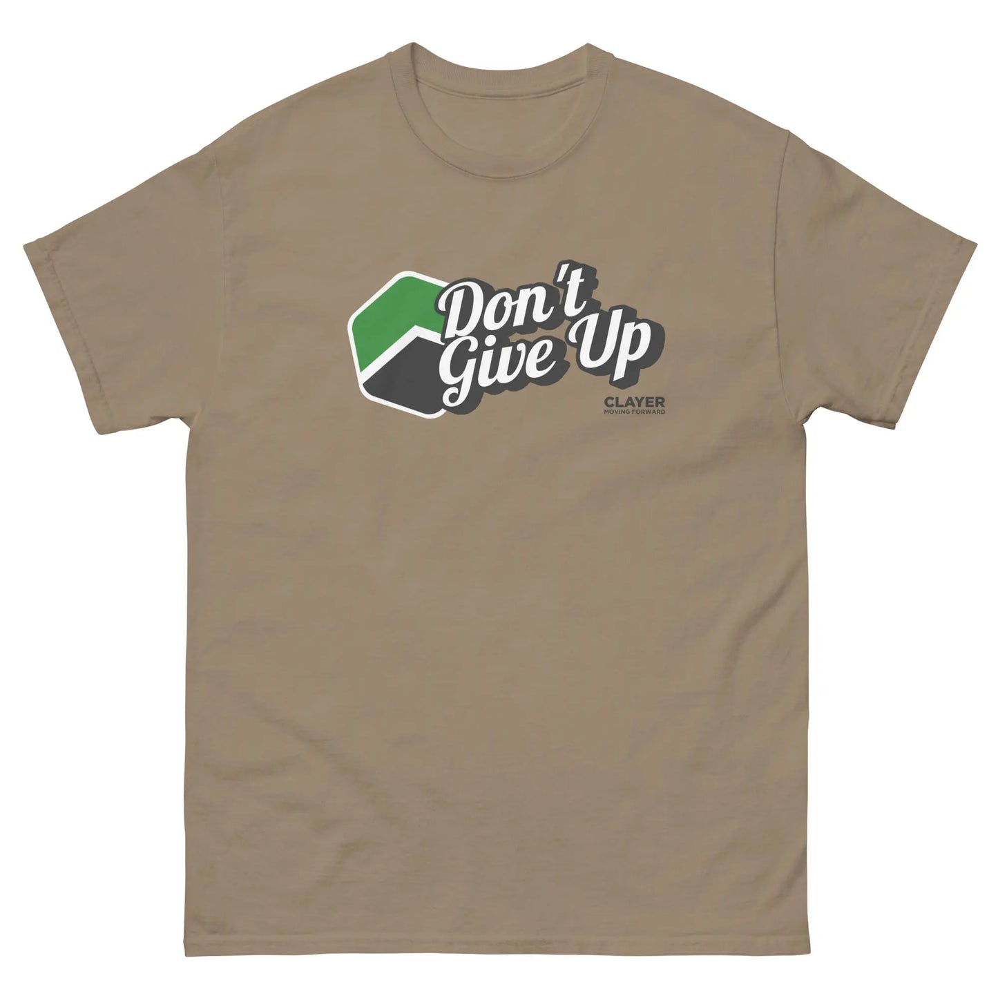 Don't Give Up - 100% Cotton - Unisex Classic tee CLAYER- green clay - healing clay - bentonite clay