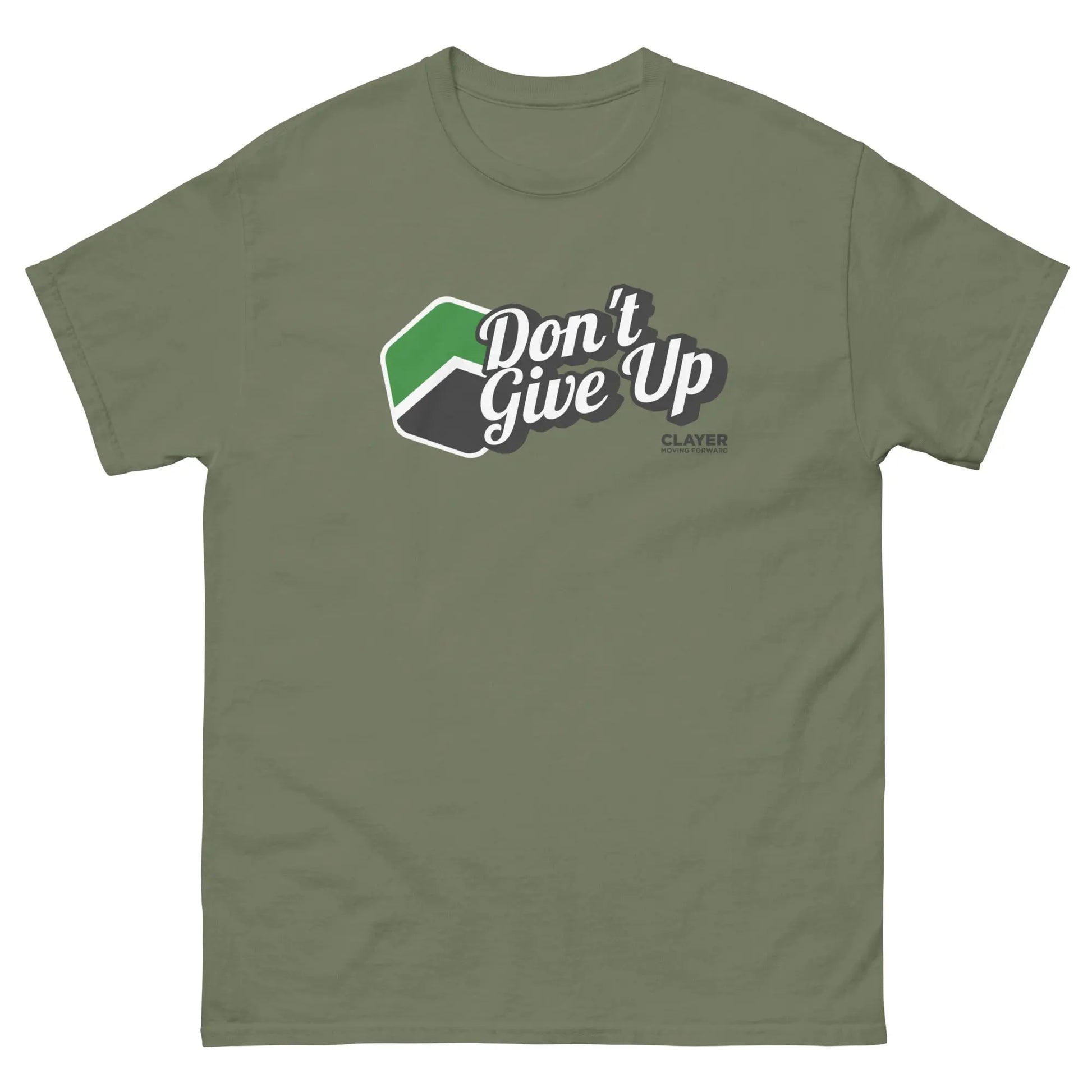 Don't Give Up - 100% Cotton - Unisex Classic tee CLAYER- green clay - healing clay - bentonite clay