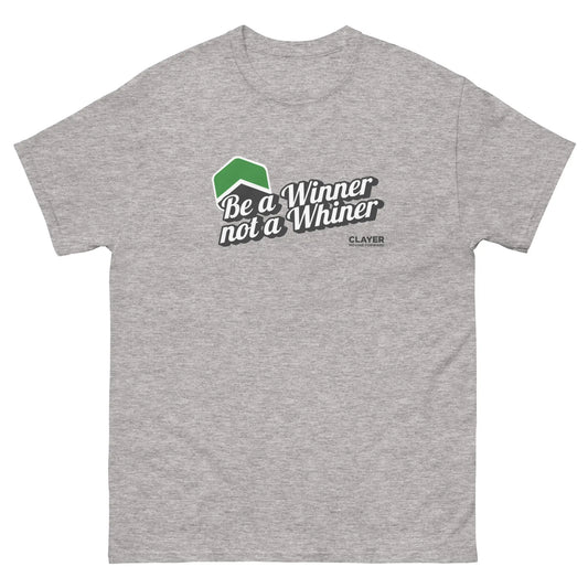 Be a Winner - Unisex classic tee CLAYER- green clay - healing clay - bentonite clay