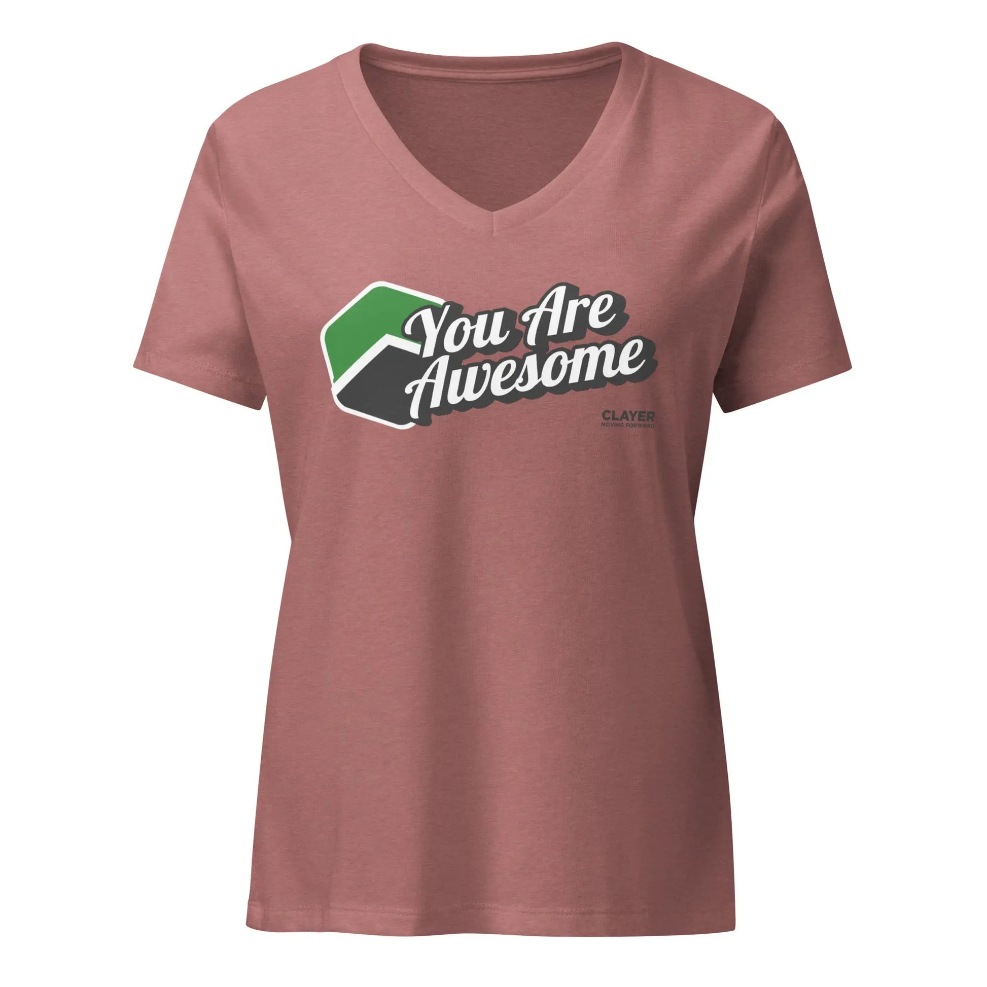 You are Awesome - Women’s relaxed v-neck t-shirt CLAYER- green clay - healing clay - bentonite clay