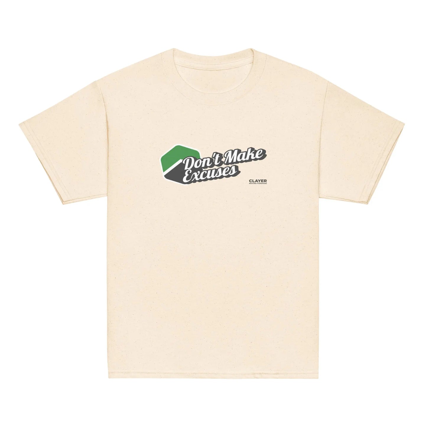 Youth classic tee - Don't make excuses - 100% Cotton CLAYER- green clay - healing clay - bentonite clay